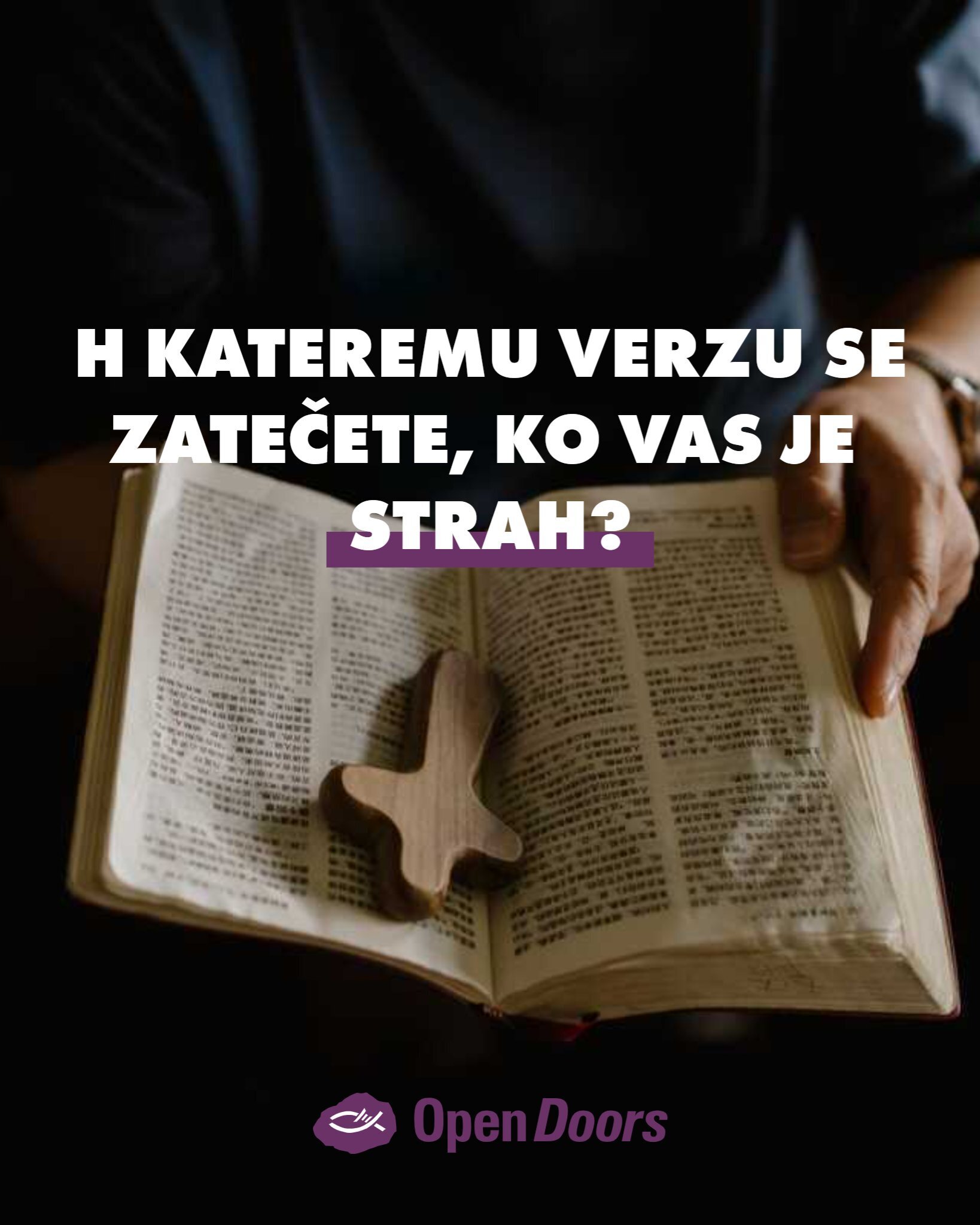 H kateremu verzu se zatečete, ko vas je strah?