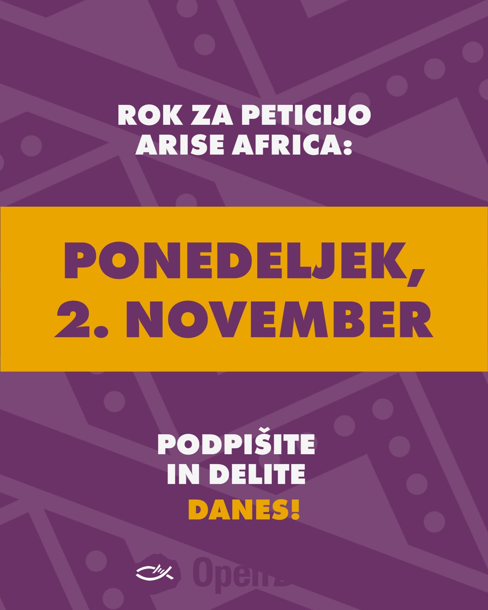Rok za peticijo Arise Africa: ponedeljek, 2. november